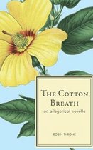 The Cotton Breath