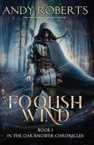 A Foolish Wind