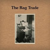 The Rag Trade (Lp Incl. Cd)