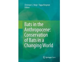 Bats in the Anthropocene: Conservation of Bats in a Changing World