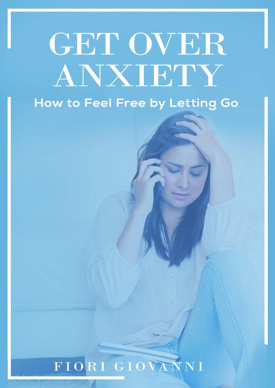 Get Over Anxiety - cover