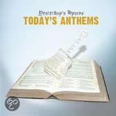 Yesterday S Hymns Today S Anthems