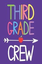 Third Grade Crew