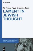 Perspectives on Jewish Texts and Contexts2- Lament in Jewish Thought