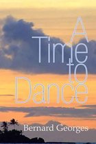 A Time to Dance