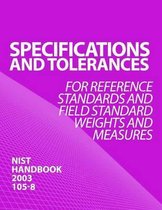 Specifications and Tolerances for Reference Standards and Field Standard Weights and Measures