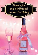 Poems for My Girlfriend on Her Birthday