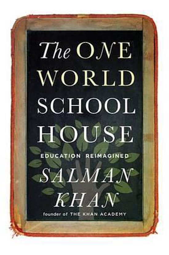 The One World Schoolhouse - cover