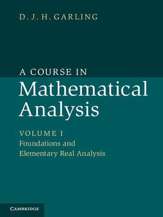 A Course in Mathematical Analysis: Volume 1, Foundations and ... - cover