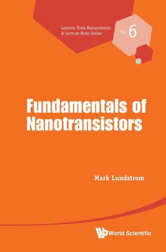 Lessons From Nanoscience: A Lecture Notes Series 6 - Fundame ... - cover