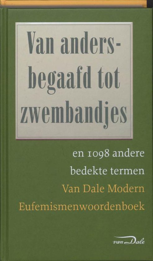 Van Dale Modern Eufemismenwoordenboek