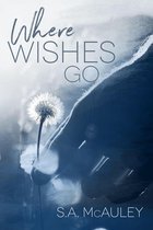 Where Wishes Go
