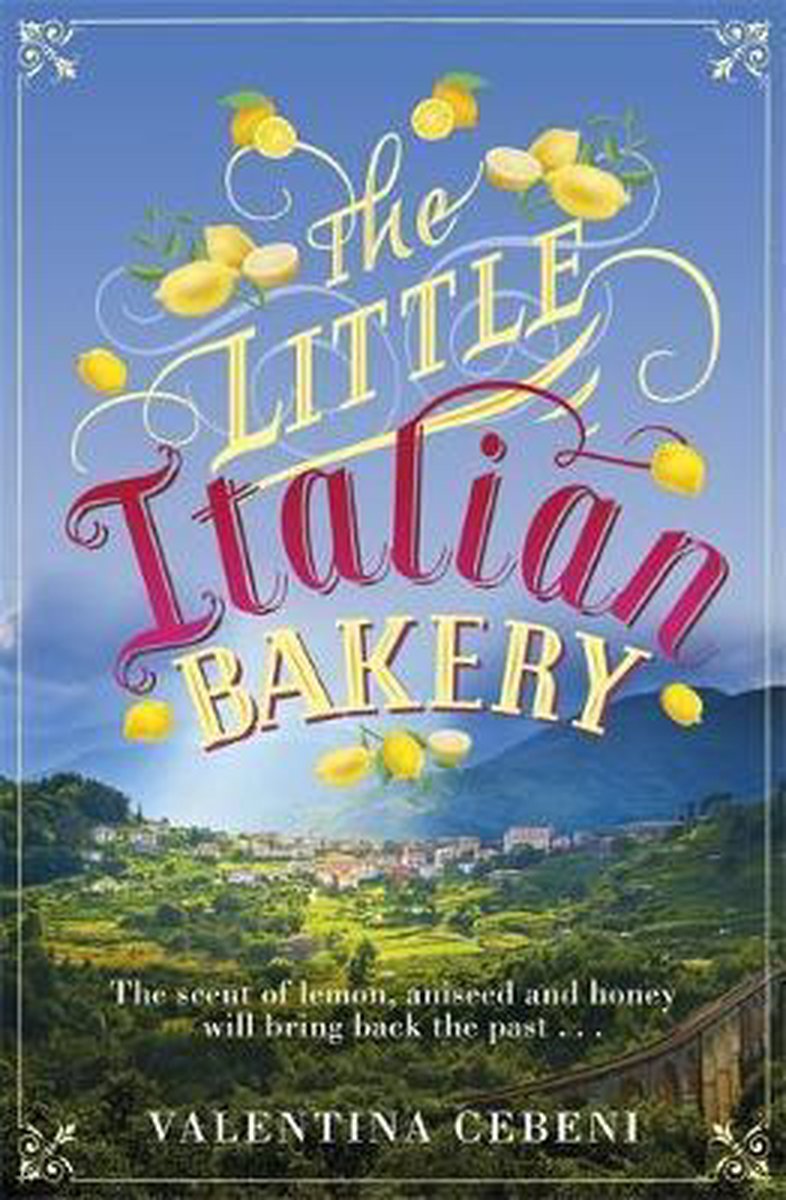 The Little Italian Bakery - Valentina Cebeni