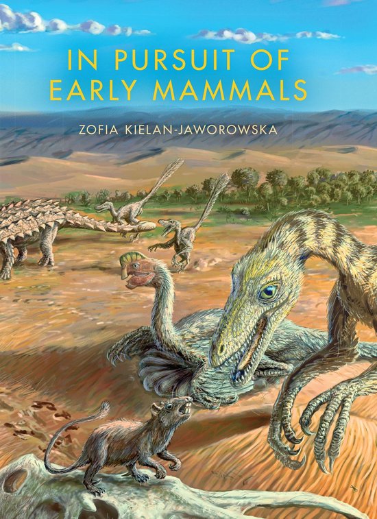 In Pursuit of Early Mammals in Pursuit of Early Mammals - cover