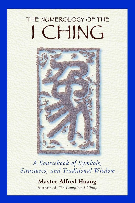 The Numerology of the I Ching - cover