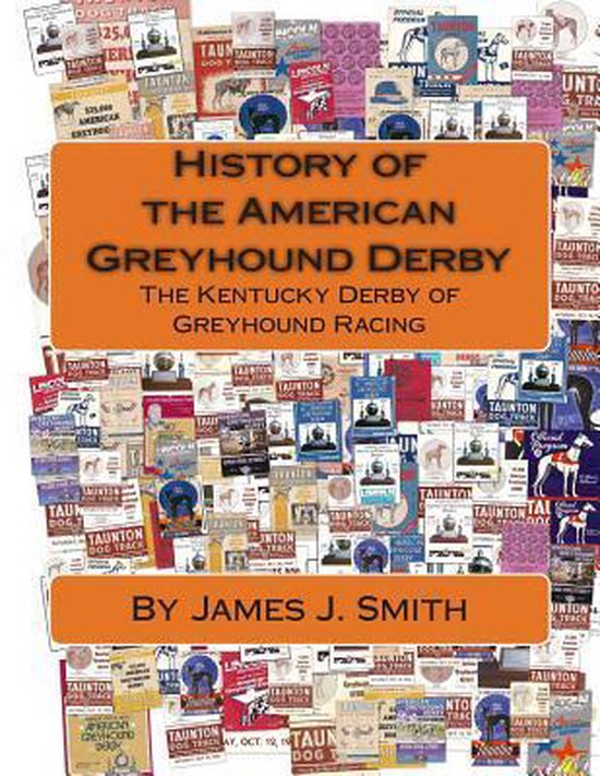History of the American Greyhound Derby - cover