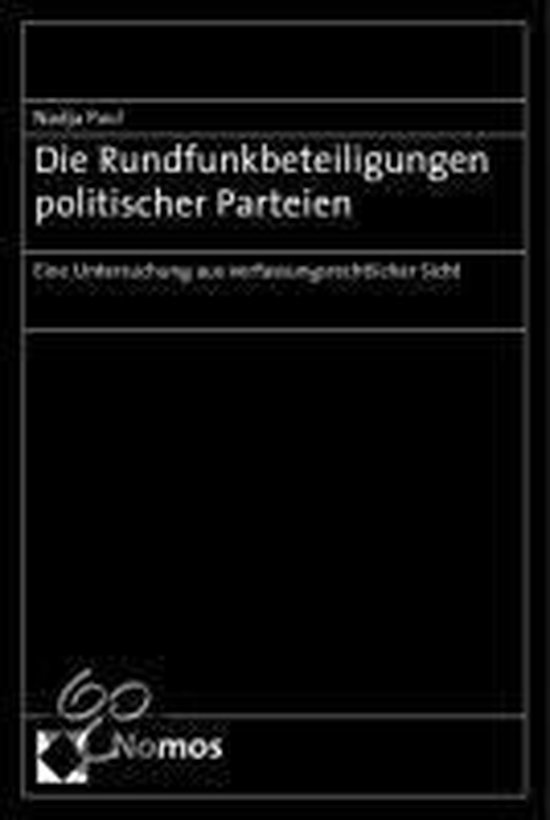 Paul, N: Rundfunkbeteiligungen politischer Parteien - cover
