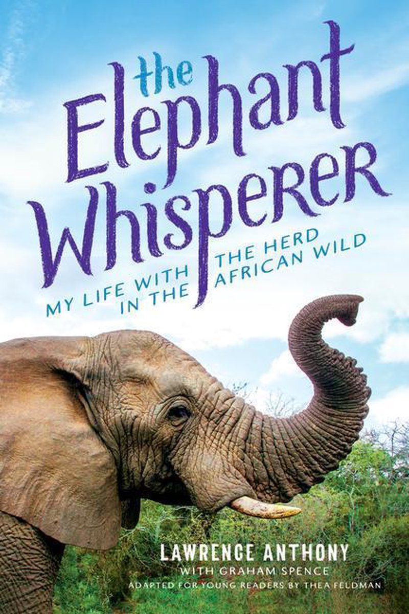 Omslag van Elephant Whisperer - The Elephant Whisperer (Young Readers Adaptation)