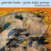 Gabriele Hasler & Gunter Baby Sommer - Fundstuecke (CD)