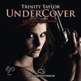 Undercover- Erotik Audio Story - Erotisches Hörbuch