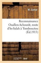 Religion- Reconnaissance Ouallen-Achourât, Route d'In-Salah À Tombouctou