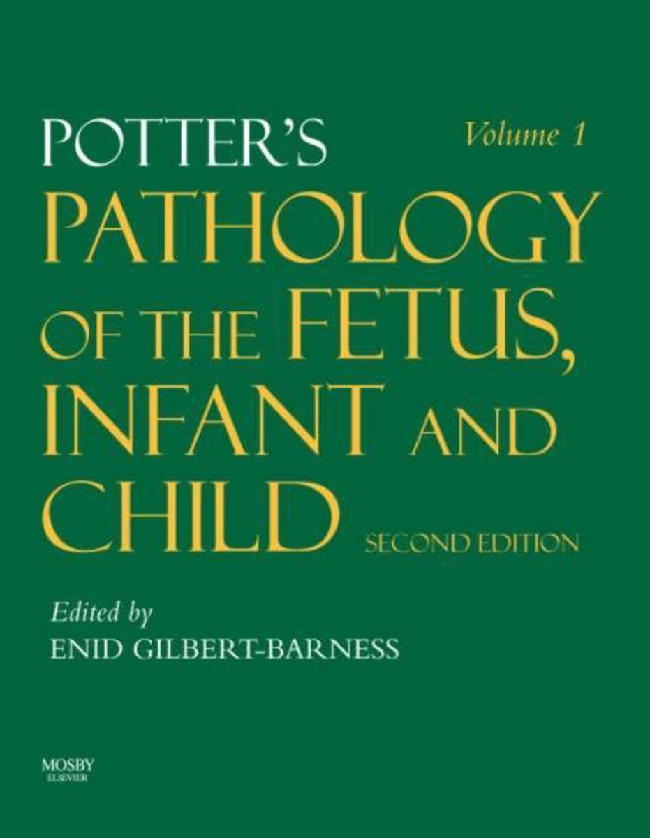 Potter's Pathology of the Fetus, Infant and Child 9780323034036 Enid...