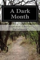 A Dark Month