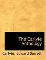 The Carlyle Anthology