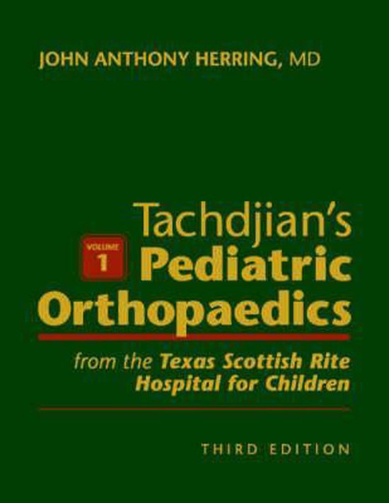 Tachdjian's Pediatric Orthopaedics - cover