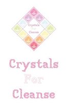 Crystals For Cleanse