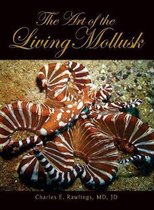 The Art of Living Mollusks