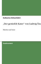 "Der gestiefelt Kater" von Ludwig Tieck