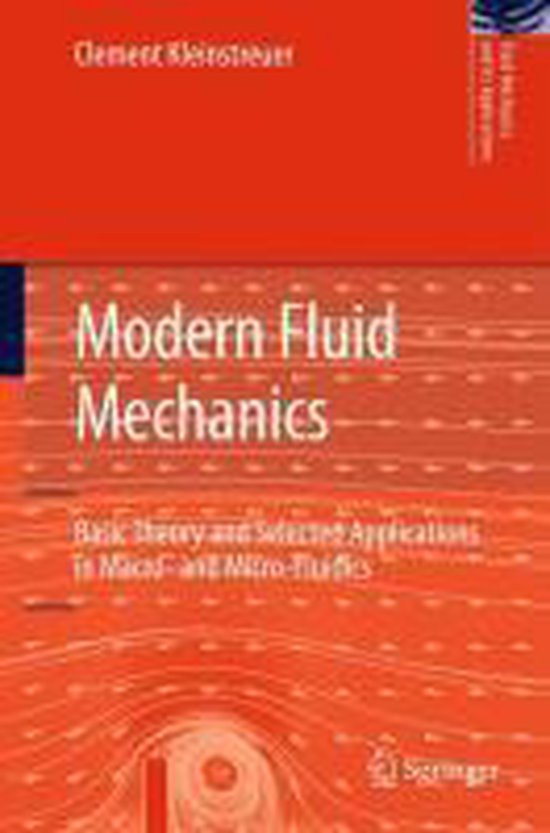 Modern Fluid Dynamics 9781402086694 Clement Kleinstreuer Boeken