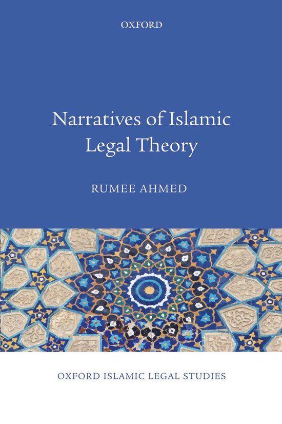 Oxford Islamic Legal Studies - Narratives of Islamic Legal T ... - cover