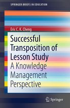 SpringerBriefs in Education - Successful Transposition of Lesson Study