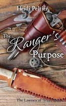 The Ranger's Purpose