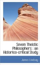 Sevem Theistic Philosophers