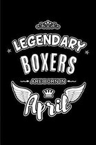Legendary Boxers are born in April