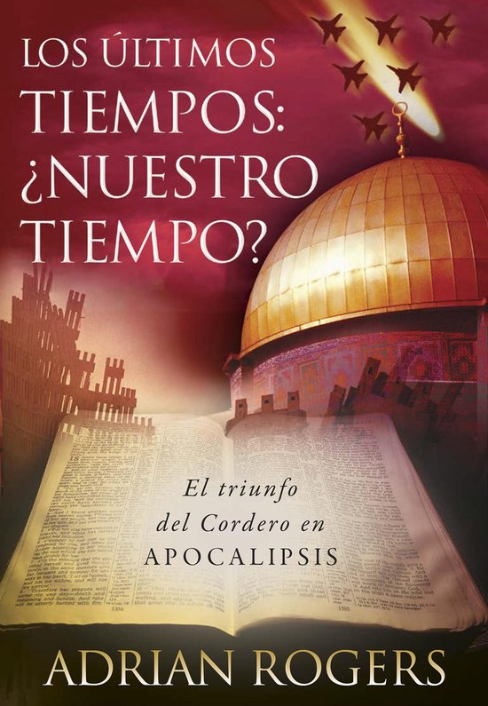 Apocalipsis: el fin de los tiempos