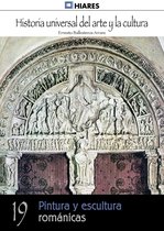 Historia Universal del Arte y la Cultura 19 - Pintura y escultura románicas