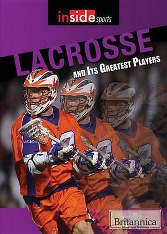 Lacrosse and Its Greatest Players 9781622755929 Boeken