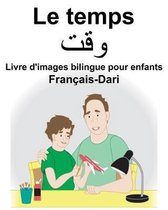 Fran ais-Dari Le Temps Livre d'Images Bilingue Pour Enfants