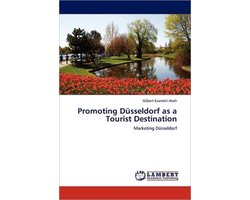 Promoting Dusseldorf as a Tourist Destination