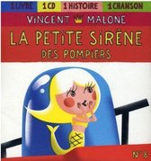 Vincent Malone - Les Contes Melanges - "La Petite Sirène Des Pompiers" (CD)