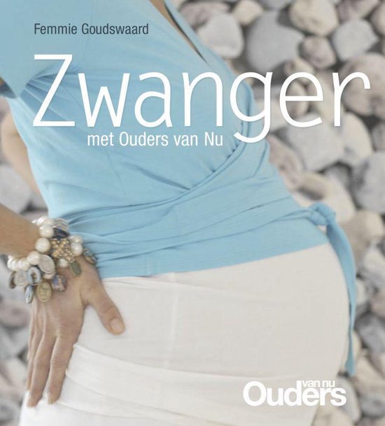 Cover van het boek 'Zwanger met Ouders van Nu' van Femmie Goudswaard