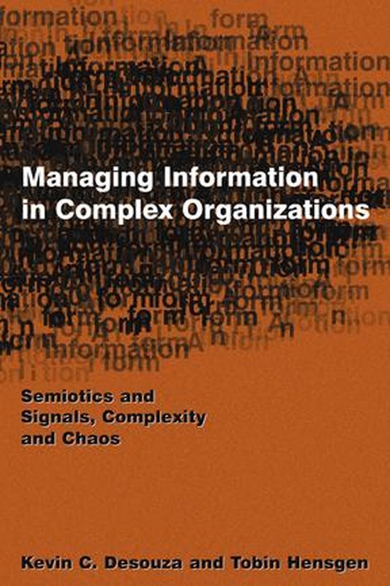 Managing Information in Complex Organizations - cover
