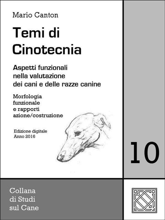 Temi cinologici 10 - Temi di Cinotecnia 10 - Morfologia funz ... - cover