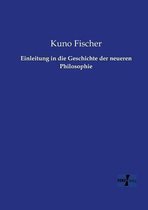 Einleitung in die Geschichte der neueren Philosophie