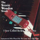 I Just Called to Say I Love You: The Stevie Wonder Story, Vol. 1