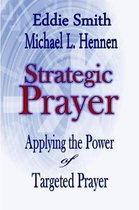 Strategic Prayer